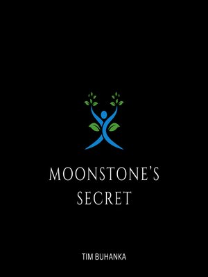 cover image of Moonstone's Secret